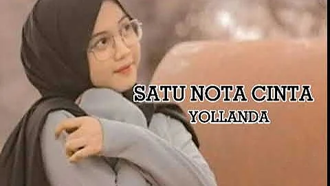 Yollanda - Satu Nota Cinta (Lyrics)