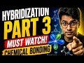 HYBRIDIZATION, CHEMICAL BONDING, Episode 29