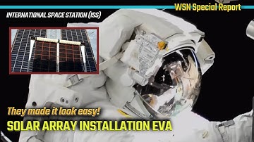NASA ISS Spacewalk Success: Cassada and Rubio Install Another Roll-out Solar Array on Space Station