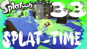 Splatoon Splat-Time 33: Rainmaker-O-Matic
