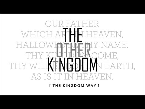The Kingdom Way -- January 25, 2026