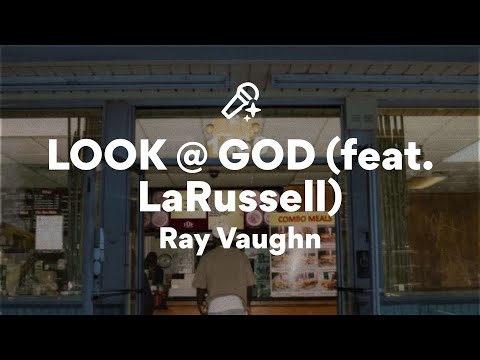 Ray Vaughn LOOK GOD Lyrics
