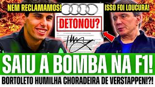 🚨 BORTOLETO DETONA RUMORES DA MIDIA INTERNACIONAL APÓS CAOS NA AUDI!