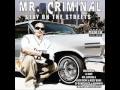 Come and ride with me  mr criminal feat ko