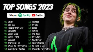 BILLIE EILISH Popular Playlist 2023 - BILLIE EILISH Top Hits Songs Collection 2023