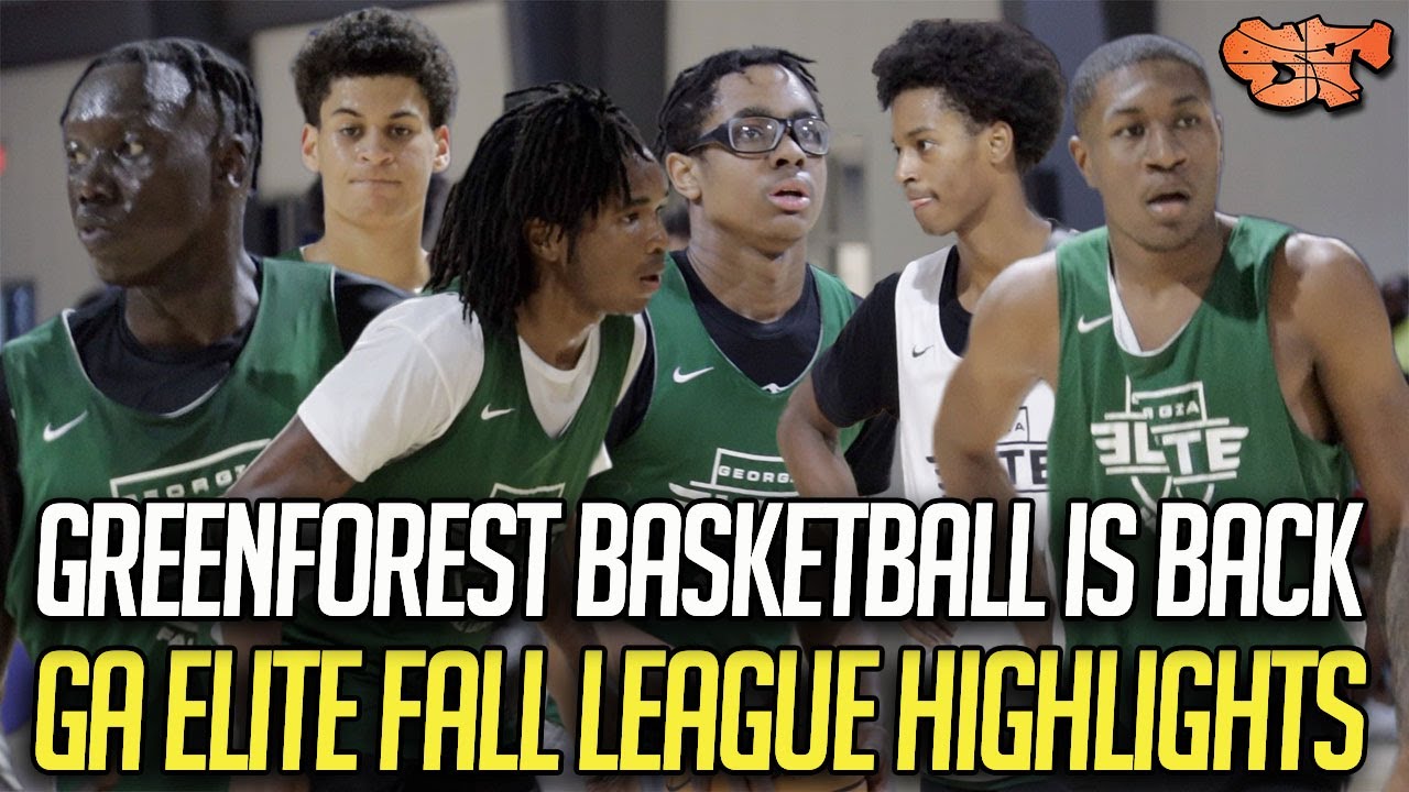 Greenforest Basketball Is Back Full Georgia Elite Fall League Highlights Youtube