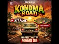 Konoma Road 2026 Remix Dj Smazh Style By Ragton116 2026 