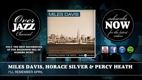Miles Davis, Horace Silver & Percy Heath - I'll Re...