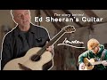 Ed Sheeran&#39;s New Guitar | Speaking With Master Luthier George Lowden