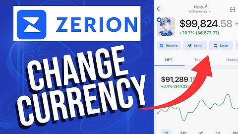 How to Change Currency on Zerion App 2025?