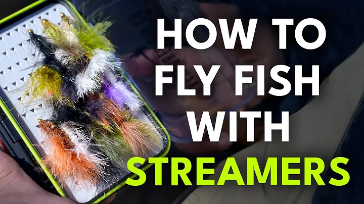 4 Keys to Fly Fishing with Streamers — Ultimate Beginner's Guide | Episode 18