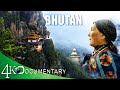 The heart of the himalaya range  bhutanthe happiest land in the world  himalaya life documentary