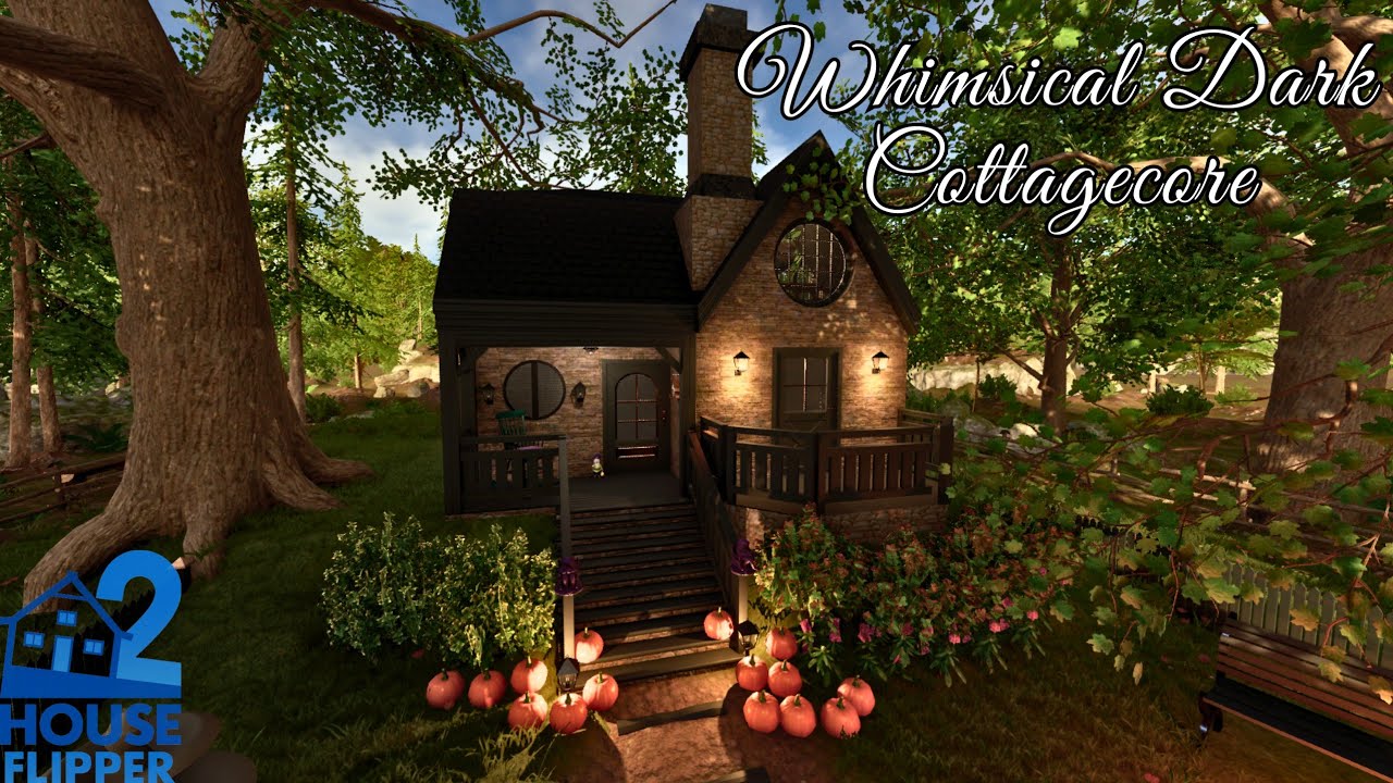 House Flipper 2| Building a Whimsical Dark Cottagecore| Sandbox Mode ...