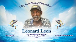 The Funeral Service of Christian Burial for Leonard Leon