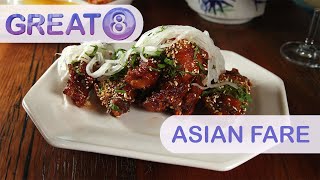 Great 8: Asian Fare