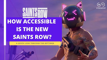 Saints Row 5 Reboot | Accessibility settings