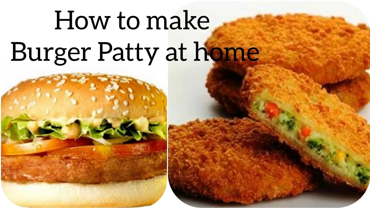 Burger Patty How to make Burger Patty at home Burger Patty Veg