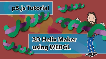 p5.js Tutorial - Helix-maker Object - Easy Step-by-step