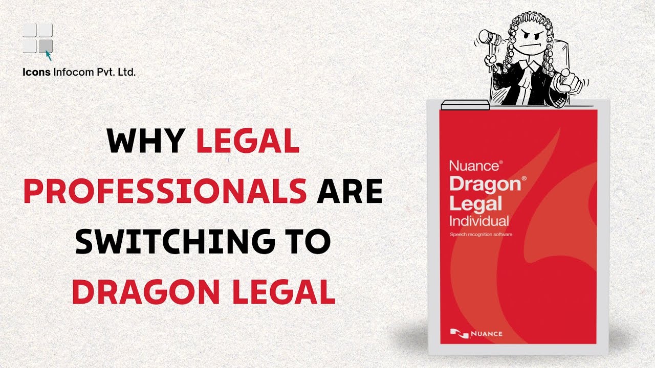 Dragon Legal: The New Standard for Legal Professionals | Icons Infocom
