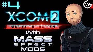 XCOM 2 WotC Mass Effect Tactics Stream 4