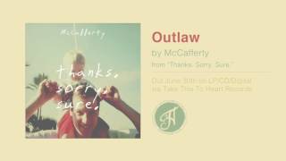 Video thumbnail of "McCafferty - "Outlaw""