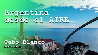 ARGENTINA DESDE EL AIRE-CABO BLANCO SANTA CRUZ