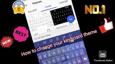 How to change your keyboard theme in redmi note 4 👍👍