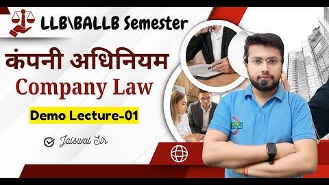 Company Act [ Company Law ]| Demo Class-01 || LLB\BALLB SEMESTER Notes || LLB\BALLB CLASS
