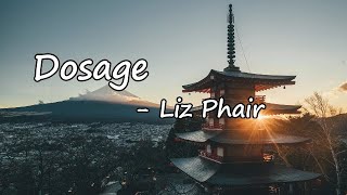 Liz Phair - Dosage Lyrics