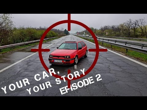 We Built It - your CAR, your STORY EP.2: VW GOLF MK3