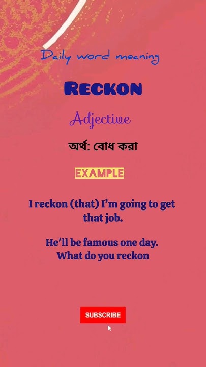 reckon-meaning-in-bangla-with-example-bangla-english-vocabulary