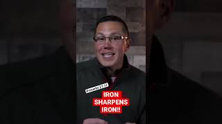 The MEANING of IRON SHARPENS IRON!! (Did you know it?!?)
