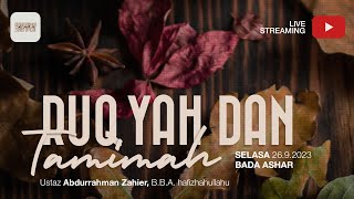 Ruqyah dan Tamimah - Ustadz Abdurrahman Zahier, BBA