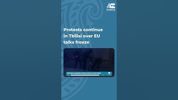 Protests continue in Tbilisi over EU talks freeze