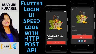 Flutter Login UI Speed Code with HTTP POST API | Learn Flutter with Mayuri Ruparel
