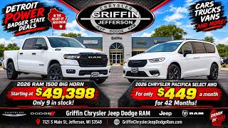 2026 Ram 1500 Starting at $49,398! 🔥 PLUS $449/Month Chrysler Pacifica Deal Griffin Chrysler Dodge Jeep Ram In Jefferson Is Gearing Up For A Big Finish