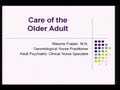 Care of the Older Adult - M.Frazier