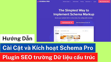 Hướng dẫn Cài đặt Schema Pro và cách sử dụng