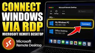 How to connect to Windows via RDP from macOS using Microsoft Remote Desktop - Complete Guide