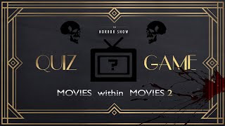 Horror Trivia Quiz - Movies within Movies 2