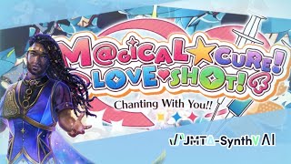 MAGICAL☆CURE! LOVE ♥ SHOT!