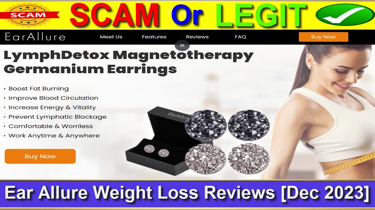 Ear Allure Weight Loss Earrings Reviews (Dec 2023) [ with 100% Proof ]⚠️Is  Ear Allure SCAM or LEGIT? 