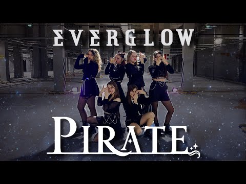 [ONE TAKE] EVERGLOW - PIRATE | DANCE COVER