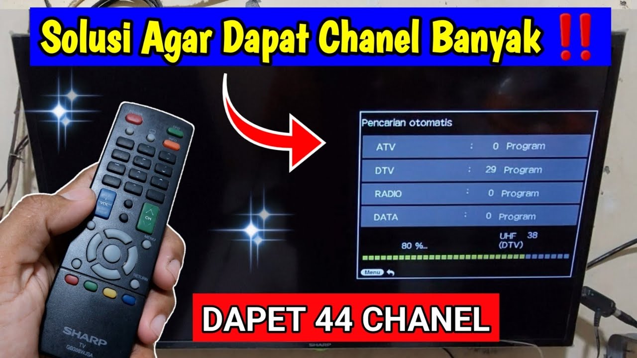 🔴Cara program / Mendapatkan 44 Siaran TV  DIGITAL SHARP Mantap ‼️