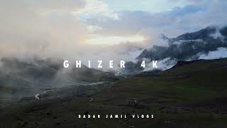 Ghizer 4K Beautiful Places In Gilgit Baltistan Pakistan Most Favorite Place To Visit