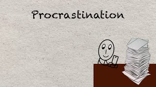 Procrastination