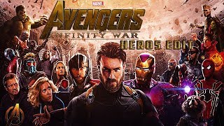 Avengers  Infinity War - Heroes edit