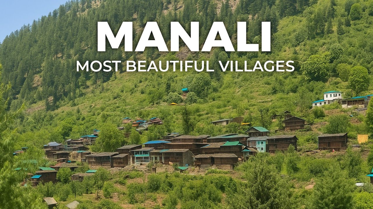 Nathan, Rumsu & Sharan : Most Beautiful Villages of Manali