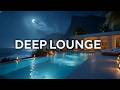 Premium Chillout Lounge Music 2026 Deep Lounge Smooth Night Music For Relaxing Luxury Vibes 