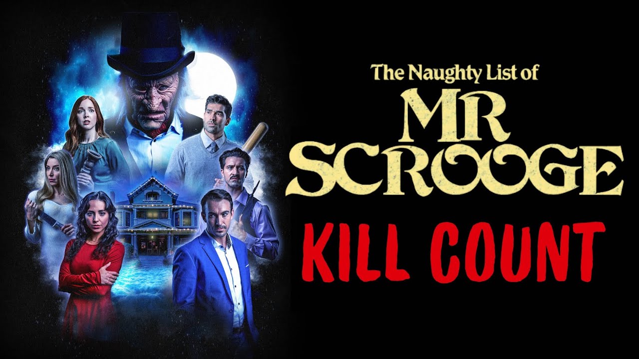 The Naughty List of Mr. Scrooge (2024) S03 - KILL COUNT - Fatal Count The Naughty List of Mr. Scrooge (2024) S03 - KILL COUNT - Fatal Count